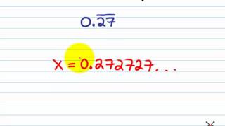 Writing Repeating Decimals as Fractions in Simplest Form