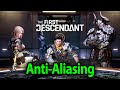 How to Adjust Anti-Aliasing in The First Descendant