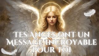 TES ANGES ONT UN MESSAGE INCROYABLE POUR TOI, ES TU PRÊT À L'ENTENDRE ✨💌INTEMPORELLE \u0026 DÉTAILLÉE