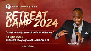 RETREAT CAMP DECEMBER 2024 || KUINUKA KWA WAOKOZI (31.12.2024)