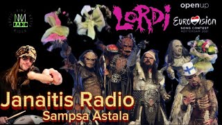 Janaitis Radio | Sampsa Astala |Lordi Drummer | Eurovision