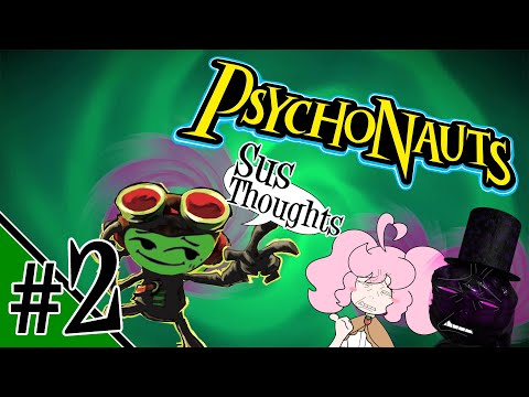 These Guys' Brains Are Cool And Good and Fine :) – Psychonauts w/Friends – Ep.02