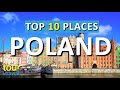 10 Amazing Places to Visit in Poland & Top Poland Attractions