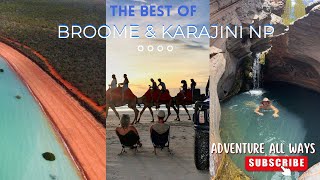 BROOME TO KARAJINI NP || Barred Creek, Kalgan's pool, Hamersley Gorge & so much more!!!