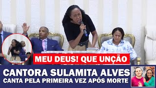 Sulamita Alves canta pela primeira vez após perder o marido. Deus tirou ele de mim, Mais vou ...