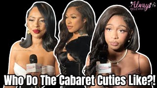 ‘Joseline’s Cabaret’ stars Des, Andraya & Rosè say nice things about their Cabaret sisters