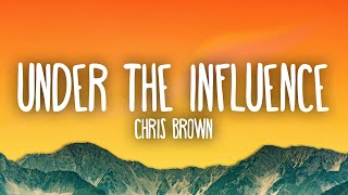 Chris Brown - Under The Influence | Your body language speaks to me