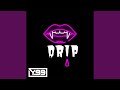 Drip