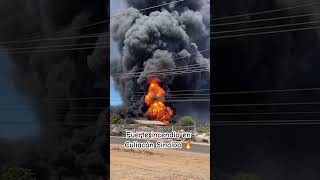 Gran incendio en Culiacán 🔥 #viralvideo #sinaloa #viral