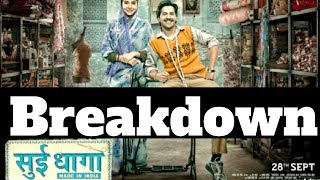 Sui Dhaaga - Made in India |  Trailer Breakdown| Varun Dhawan | Anushka Sharma | Releasing 28th Sept