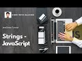 JavaScript Strings | JavaScript For Beginners | Hindi/Urdu