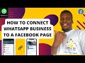 How to connect WhatsApp Business to Facebook Page