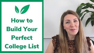 How to Build Your Perfect College List