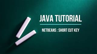 Java Bangla Tutorial | Part 18 | Netbeans Tutorial | 👉 Shortcut key