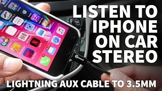 How to Connect iPhone 7 to Car Stereo with No Headphone Jack –Lightning to 3.5mm Aux Cable
