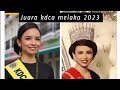 PEMENANG DAN JUARA UNDUK NGADAU KAAMATAN KDCA MELAKA 2023