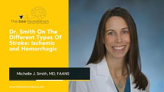 Different types of stroke: Ischemic and Hemorrhagic