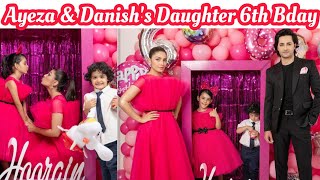 Ayeza Khan and Danish Taimoor's Daughter 6th Birthday Celebration part 1 Hoorain turns 6 MashaAllah