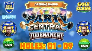 Party Central Tournament : Golf Clash : Holes: 01 - 09 Rookie L.O.R. (Jubilee Grove Course)