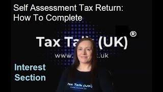Self Assessment Tax Return: How Do I Complete UK Interest Income Section?
