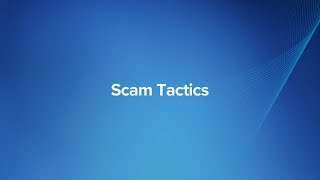 Scam Tactics