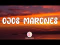 Lasso - Ojos Marrones (Letra/Lyrics)