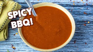 Sweet \u0026 Spicy BBQ Sauce (SPICY as You Want It!)