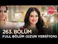 Yeniden Başlasak Hint Dizisi | 263. Bölüm  ( Uzun Versiyon) 💓