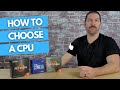 How to Choose A CPU for Beginners
