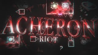 Acheron by Riot, Ryamu and more. [Full Showcase]