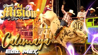 Un jaripeo Bárbaro en CALIMAYA, EDO MEX