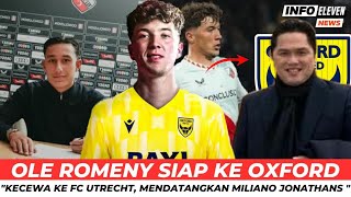 Ole Romeny Kecewa Kepada FC Utrecht Mendatangkan Jonathans, Ia Siap Pindah Ke Oxford United