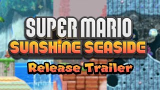 Super Mario Sunshine Seaside - Release Trailer