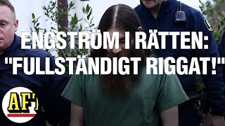 Här rasar Engström i rätten • Hör förhöret med 33-åringen