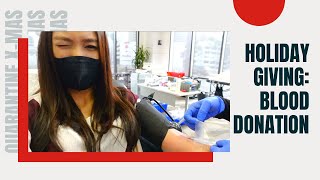 [2020 Quarantine Christmas II] Blood Donation During Quarantine?! | American Red Cross