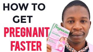 How to get pregnant/conceive faster with pregnacare tablets.