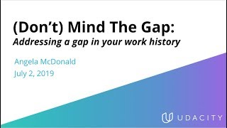 Career Webinar: Don't Mind the Gap
