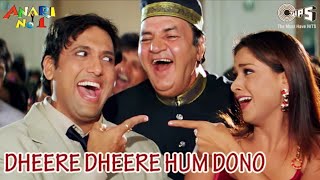 Dheere Dheere Hum Dono Mein Pyar Hua Hai Pakka | Anari No.1 | Govinda, Simran | 90's Hits