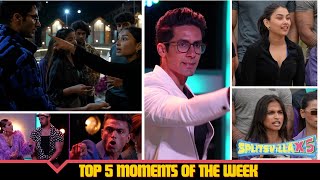 Top 5 Moments Of The Week #13 | Splitsvilla X5