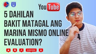 5 POSIBLENG DAHILAN | BAKIT MATAGAL ANG MARINA MISMO ONLINE EVALUATION | NO APPEARANCE POLICY