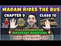 Madam Rides The Bus Class 10 | CBSE Chapter 9 | Full Explanation | Question/Answer/Summary |Dear Sir