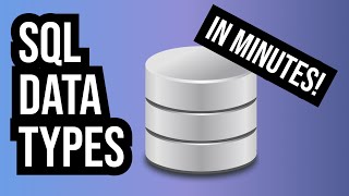 Learn about SQL data types - learn SQL pt 3