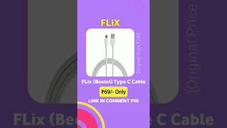 FLiX (Beetel) Type C Cable @Rs.69/- Only #Shorts