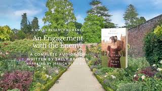An Engagement with the Enemy, Full Regency Romance Audiobook, by Sally Britton