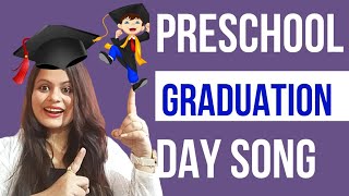 Graduation Song for kids | School Graduation for Children |Graduation day song for Preschoolers