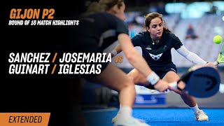 Gijon Premier Padel P2 🇪🇸🎾 Sanchez / Josemaria vs. Guinart / Iglesias (R16 Highlight)