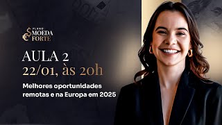 Melhores oportunidades remotas e na Europa em 2025