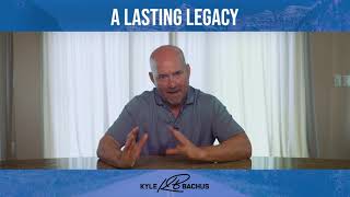 A Lasting Legacy