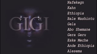 እጅጋየሁ ሽባባው - ምርጥ ዘፈኖች ስብስብ  |  ጂጂ  |  Ejigayehu Shibabaw  Best Songs  |  GiGi