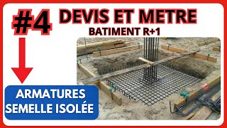 #4 FORMATION DEVIS ET METRE BATIMENT R+1: Comment CALCULER le ferraillage de SEMELLE de FONDATION ?